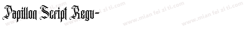Papillon Script Regu字体转换